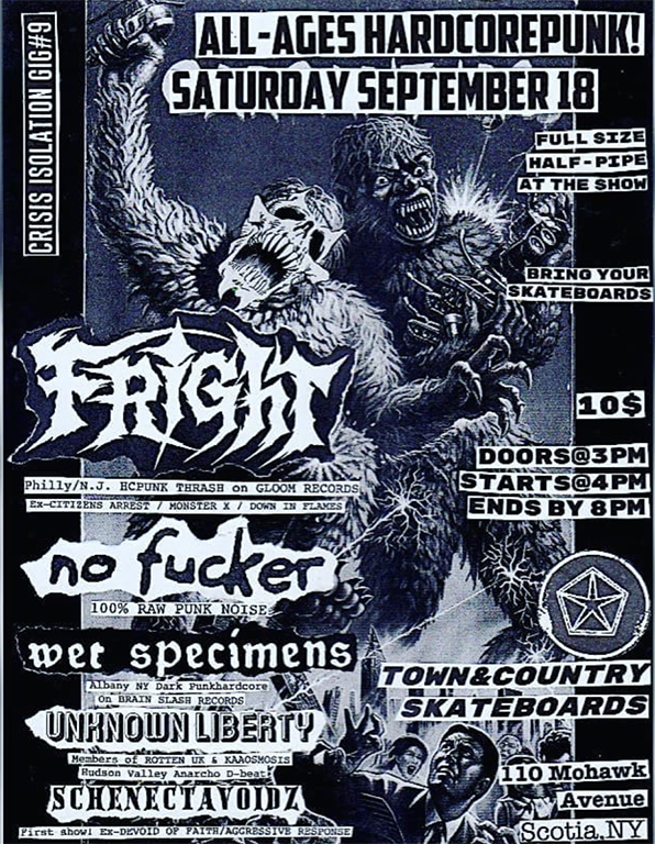 Crisis Isolation Gig #09_no fucker_Crippling the minds of our youth_Scotia NY 09/18/2021_4:00 PM